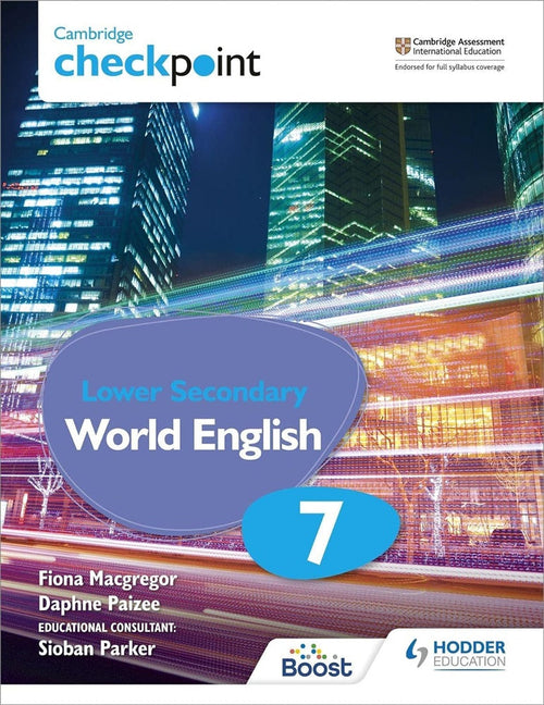 IISM | Cambridge Checkpoint Lower Secondary World English Student's Book 7 - 9781398311411 - Hodder Education