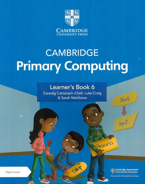 IISM | Cambridge Primary Computing Learner's Book 6 with Digital Access (1 Year) -  Ceredig Cattanech-Chell - 9781009320542 - Cambridge