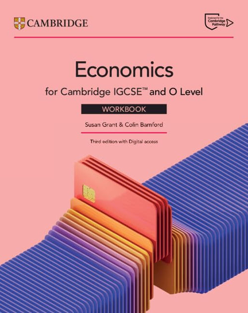 PISM | Cambridge IGCSE and O Level Economics Workbook with Digital Access - Susan Grant - 9781009814621 - CUP