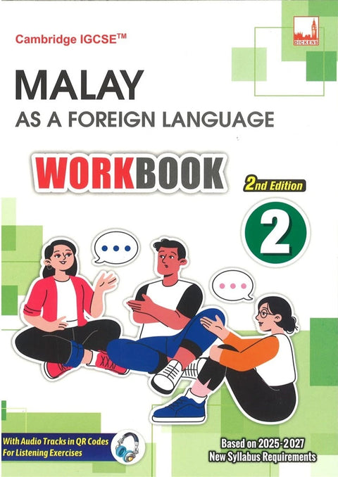 IISM | Cambridge IGCSE Malay as a Foreign Language Workbook 2 (2nd Edition) - 9781781873519 - Dickens Publishing