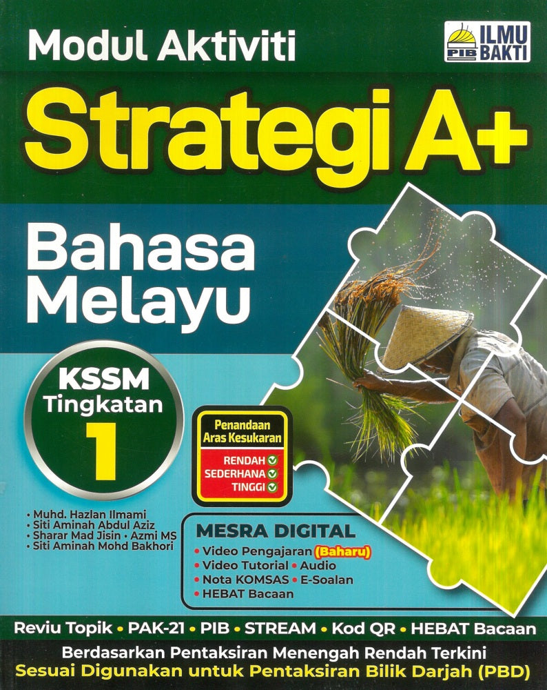 PISM | Modul Aktiviti Strategi A+ Bahasa Melayu Tingkatan 1 - 9786294735705 - Ilmu Bakti