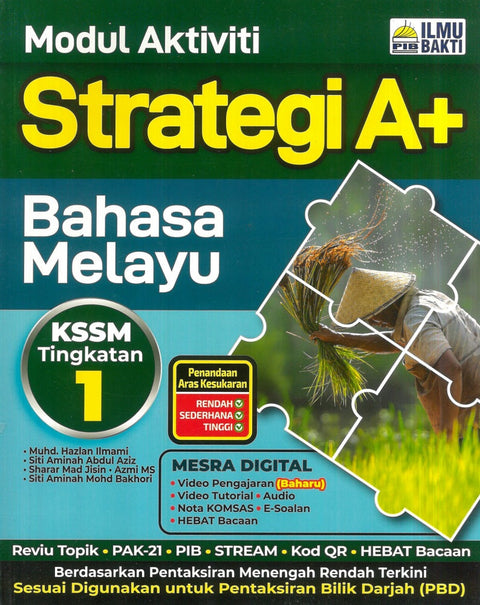 PISM | Modul Aktiviti Strategi A+ Bahasa Melayu Tingkatan 1 - 9786294735705 - Ilmu Bakti