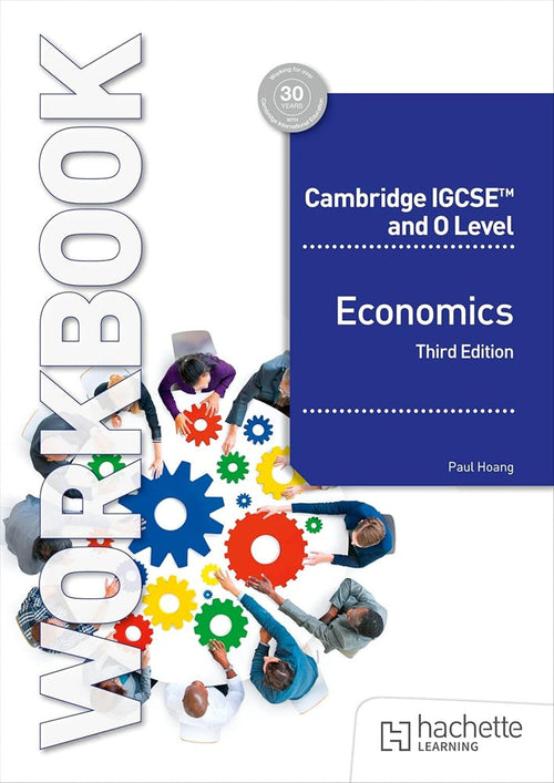JT | Cambridge IGCSE and O Level Economics Workbook Third edition