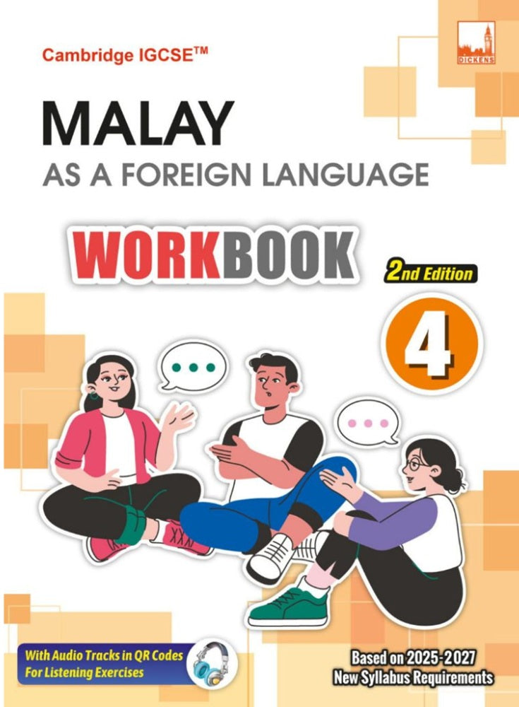 MIS | Cambridge IGCSE Malay as a Foreign Language Workbook 4 (2nd Edition) - 9781781873533 - Dickens Publishing
