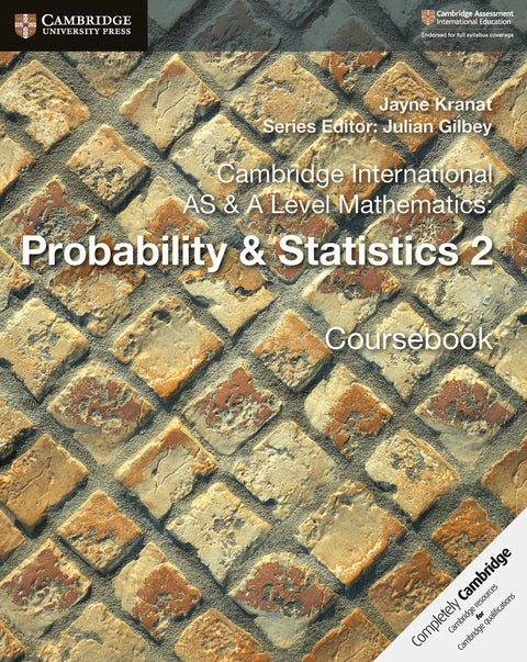ISH | Cambridge International As & A Level Mathematics: Probability & Statistics 2 Coursebook