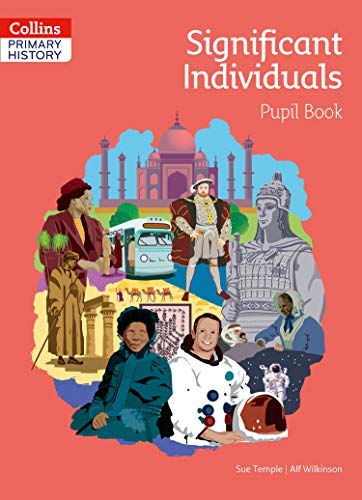 JT | Collins Primary History Significant Individuals Pupil Book