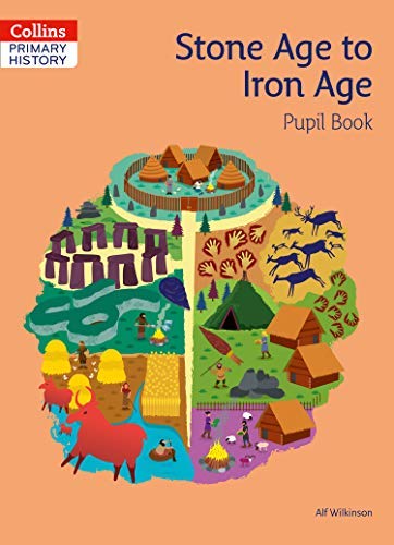JT | Collins Primary History Stone Age to the Iron Age Pupil Book