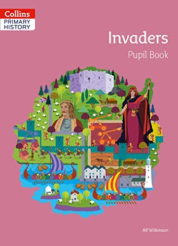 JT | Collins Primary History Invaders Pupil Book