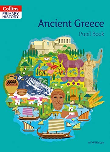 JT | Collins Primary History Ancient Greece Pupil Book