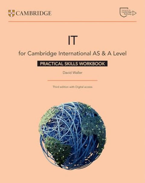 ISH | Cambridge International AS and A Level IT Practical Skills Workbook w/ Digital Access (3ed)