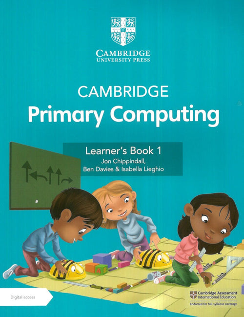 IISM | Cambridge Primary Computing Learner's Book 1 with Digital Access (1 Year) - Jon Chippindall - 9781009296984 - Cambridge
