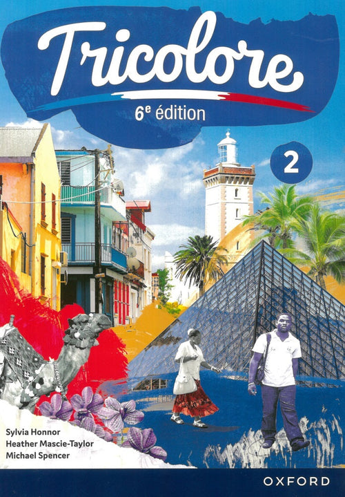 IISM | Tricolore 6e édition: Student Book 2 - Sylvia Honnor - 9781382045292 - Oxford University Press