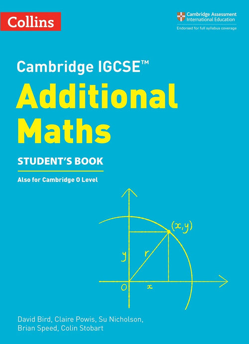 IISM | Cambridge IGCSE Additional Maths Student’s Book 2nd Edition - David Bird - 9780008546076 - Collins
