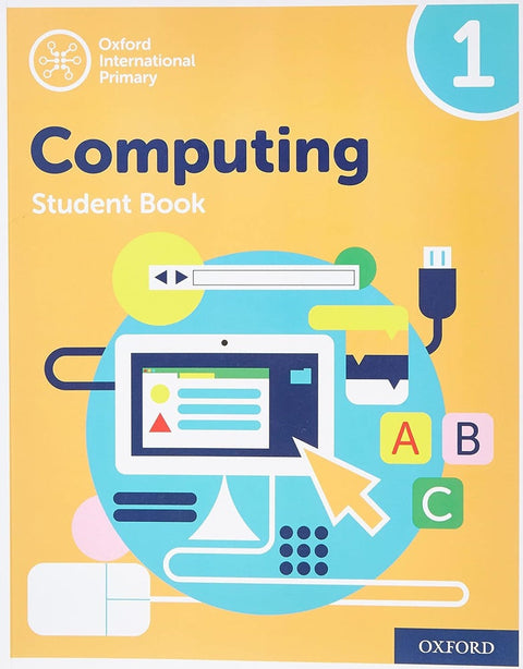 Wadi Sofia |  Oxford International Primary Computing Student Book 1 - Alison Page - 9780198497790 - Oxford University Press