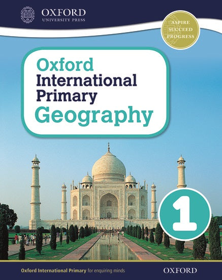 PISM |  Oxford International Primary Geography: Student Book 1 - Jennings - 9780198310037 - Oxford