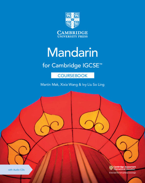 PISM | Cambridge IGCSE Mandarin Coursebook with Audio CDs (2) - Martin Mak - 9781108772198 - Cambridge