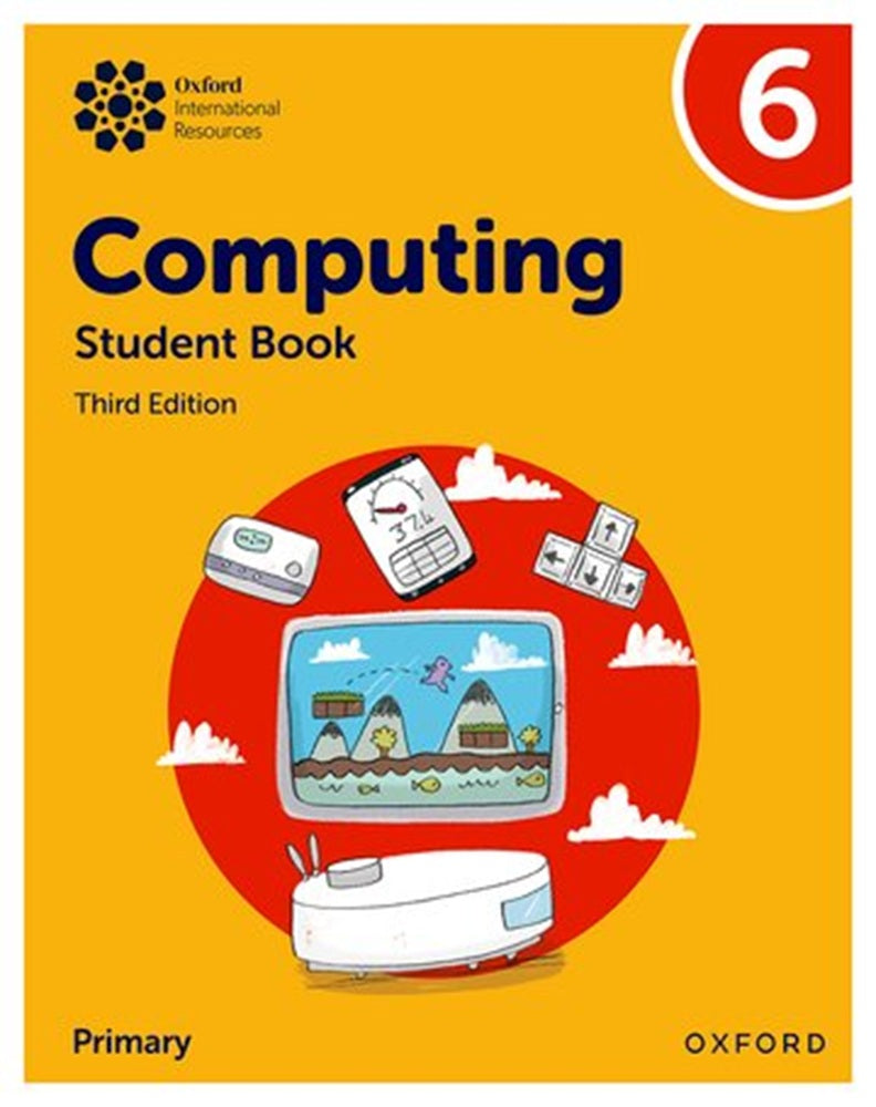 Wadi Sofia | Oxford International Computing: Student Book 6