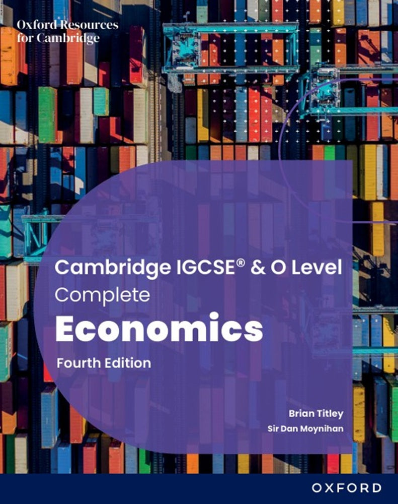 Wadi Sofia | Cambridge IGCSE & O Level Complete Economics: Student Book (Fourth Edition)