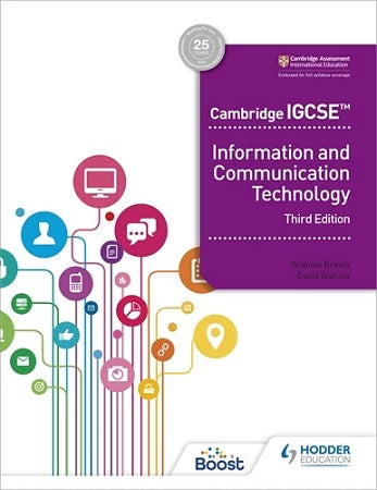 IISM | Cambridge IGCSE Information and Communication Technology 3rd Edition - Watson - 9781398318540 - Hodder Education