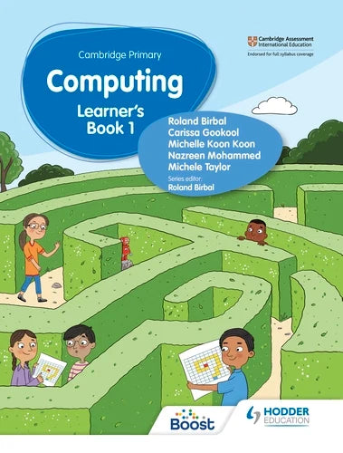 IISM | Cambridge Primary Computing Learner's Book Stage 1 - Roland Birbal - 9781398368569 - Hodder
