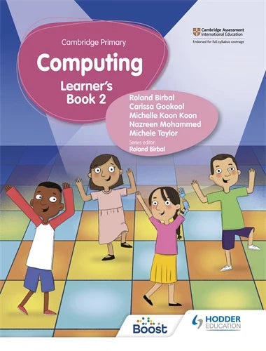 IISM | Cambridge Primary Computing Learner's Book Stage 2 - Roland Birbal - 9781398368576 - Hodder