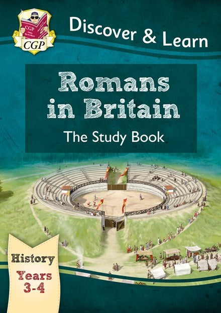 MIS | KS2 History Discover & Learn: Romans in Britain Study Book (Years 3 & 4) - 9781782941972 - CGP
