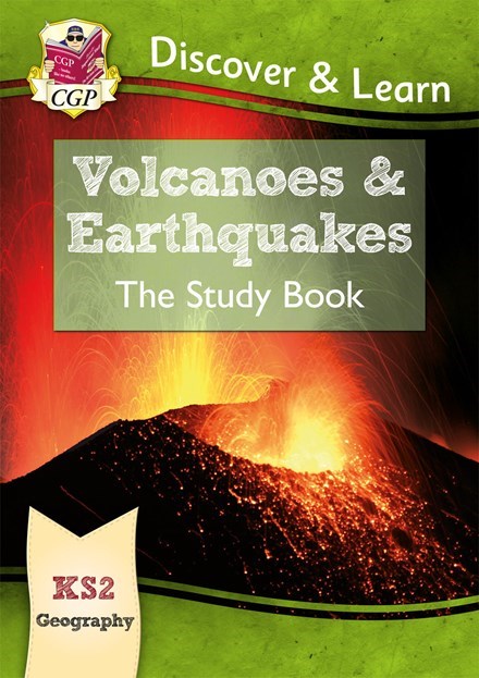 MIS | KS2 Geography Discover & Learn: Volcanoes and Earthquakes Study Book - 9781782949732 - CGP