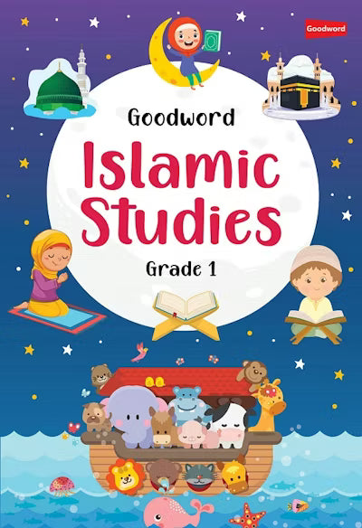 Wadi Sofia | Goodword Islamic Studies Textbook Grade 1