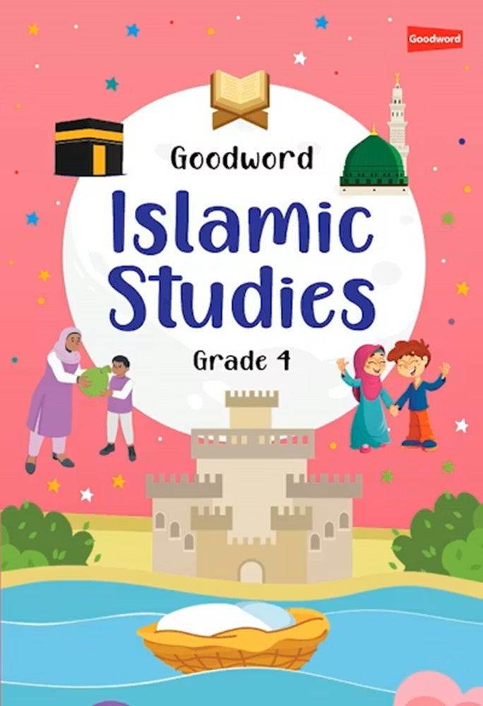 Wadi Sofia | Goodword Islamic Studies Textbook Grade 4