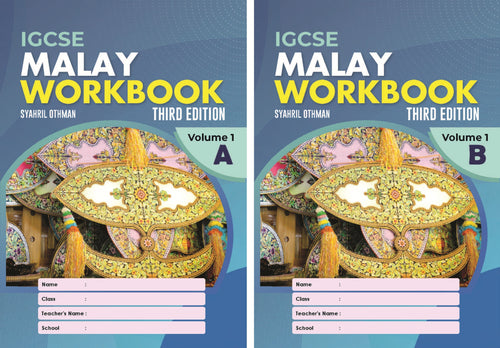 IISM | IGCSE Malay Workbook Volume 1 (A+B) 3rd Editon - 9789671946602 - 9789671946619 - Syahril Education