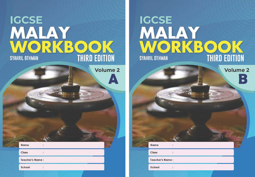 IISM | IGCSE Malay Workbook Volume 2 (A+B) 3rd Edition - 9789671946626 - 9789671946633 - Syahril Education