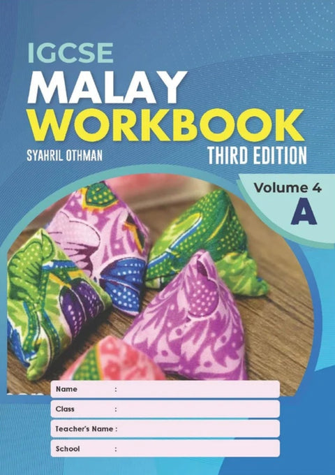 MHIS | IGCSE Malay Workbook Volume 4A 3rd Editon