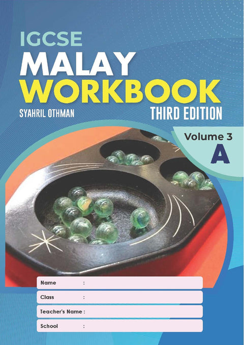 IGCSE Malay Workbook Volume 3 (A+B) 3rd Edition - 9789671946664 - 9789671946640 - Sayhril Education