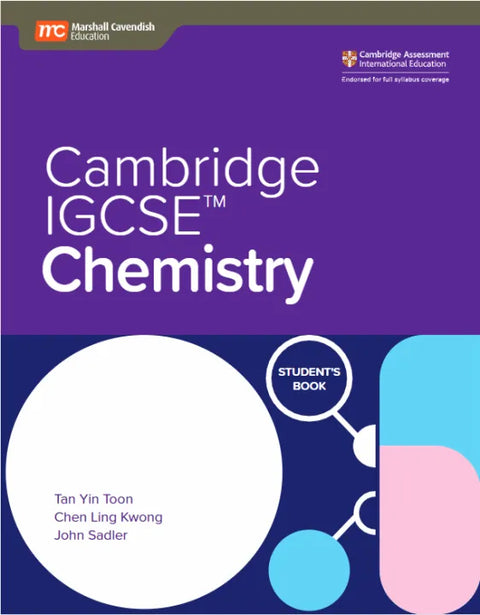 IISM | Cambridge IGCSE Chemistry Student's Book - Tan Yin Toon - 9789815027341 - Marshall Cavendish Education