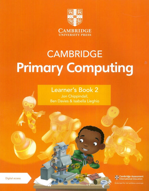 IISM | Cambridge Primary Computing Learner's Book 2 with Digital Access (1 Year) - Jon Chippindall - 9781009309219 - Cambridge