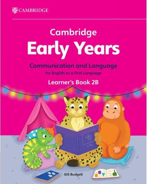 JT | Cambridge Early Years Communication and Language for English as a First Language Learners Book 2B